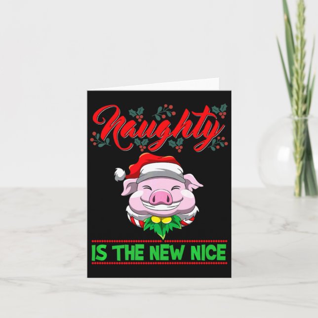 Tarjeta Naughty Is The New Nice Christmas Santa Xmas Premi (Anverso)