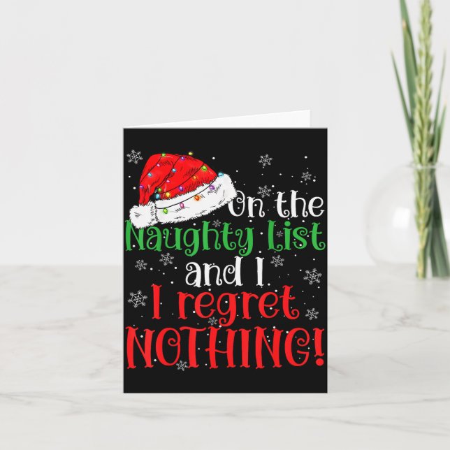 Tarjeta Naughty List And I Regret Nothing Christmas  (Anverso)