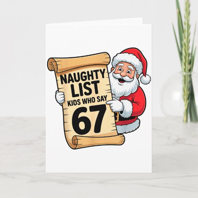 Tarjeta Naughty List Kids Who Say 67 Funny Meme Christmas  (Anverso)