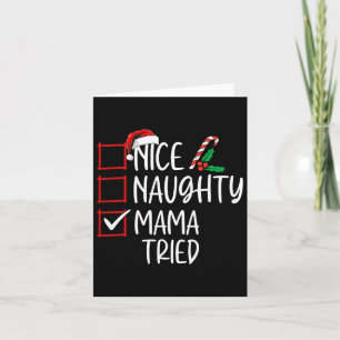 Tarjeta Naughty Mama Triste Navidades List Santa Claus