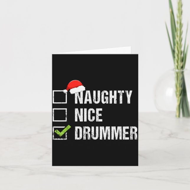 Tarjeta Naughty Nice Drummer Shirt Drumming Santa Hat Chri (Anverso)