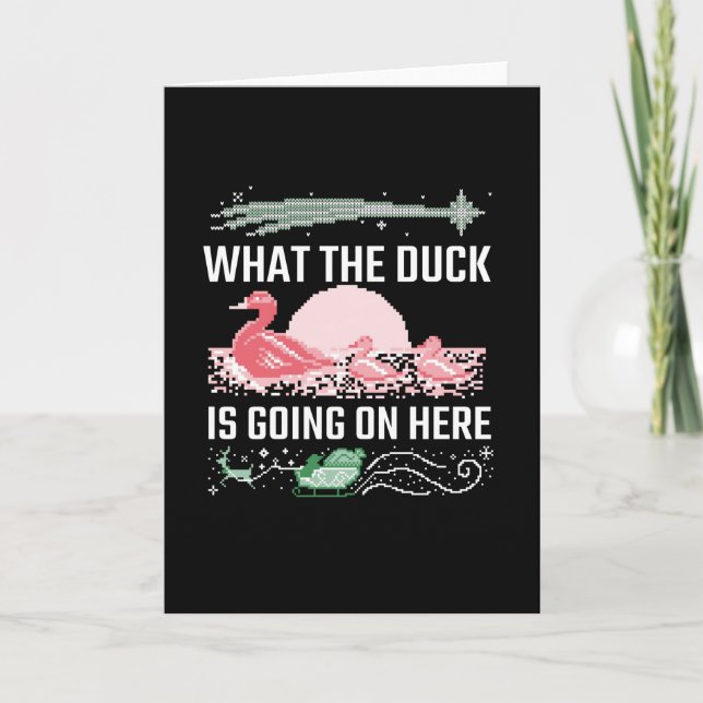 Tarjeta Navidad Fea - Qué Pato (Anverso)