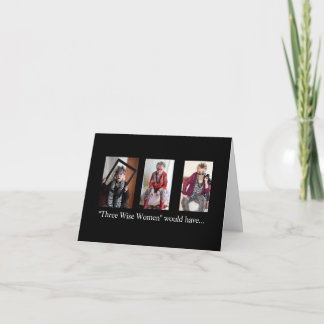 Tarjeta Navidad Lo que tres mujeres sabias habrían hecho
