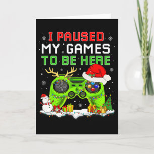 Tarjeta Navidad Pausé Mi Juego Para Estar Aquí Divertido J