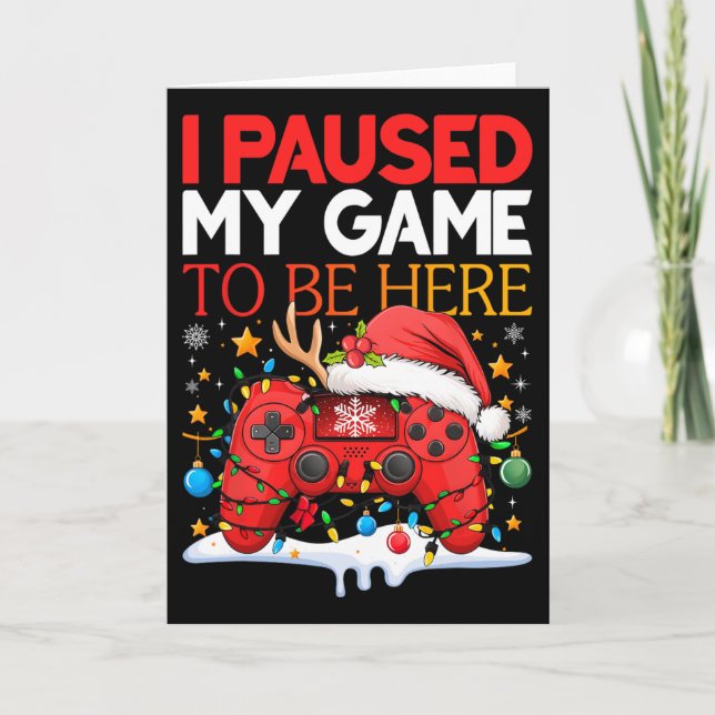 Tarjeta Navidad Pausé Mi Juego Para Estar Aquí Divertido S (Anverso)