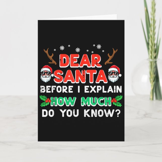 Tarjeta Navidad Querido Santa Antes de Explicar Divertida  (Anverso)