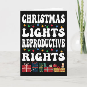 Tarjeta Navidades alumbran derechos reproductivos a la lib