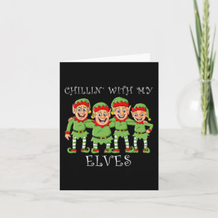 Tarjeta Navidades Chillin Con Mis Elfos Divertidos Niños X