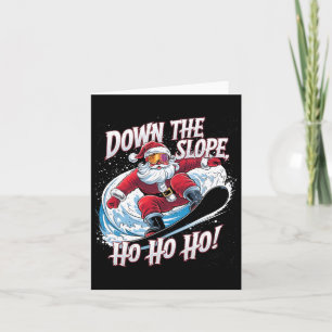 Tarjeta Navidades de Down Slope Ho Ho Ho Ho Santa Snowboar