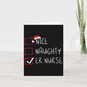 Tarjeta Navidades de enfermería de Nice Naughty Er Lista d