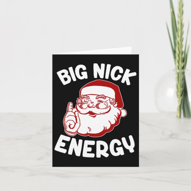Tarjeta Navidades de navidad divertidos de Big Nick Energy (Anverso)
