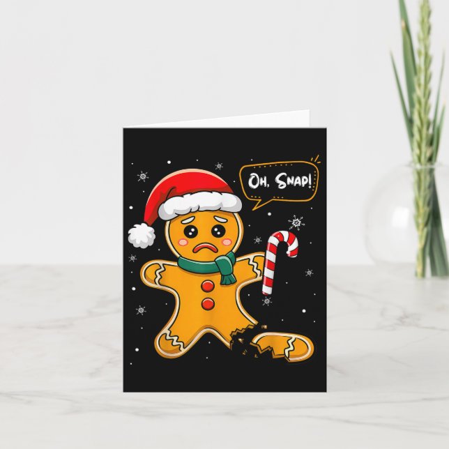 Tarjeta Navidades divertidos Oh Snap Gingerbread Man Cooki (Anverso)