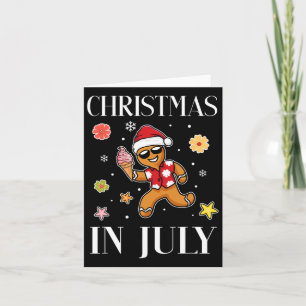 Tarjeta Navidades En Julio Gingerbread Man Ice Cream Summe