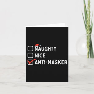 Tarjeta Navidades graciosos anti-masker de Naughty Nice Qu