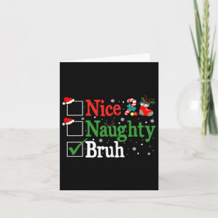 Tarjeta Navidades Naughty Bruh Graciosa Lista de Mujeres d