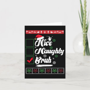Tarjeta Navidades Naughty Bruh Graciosa Lista de Mujeres d