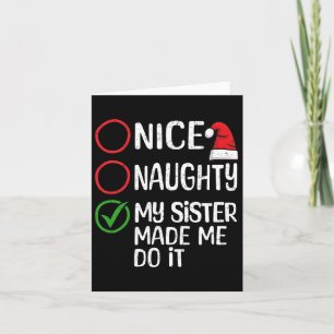 Tarjeta Navidades Naughty Mi Hermana Me Hizo Hacerlo Xma