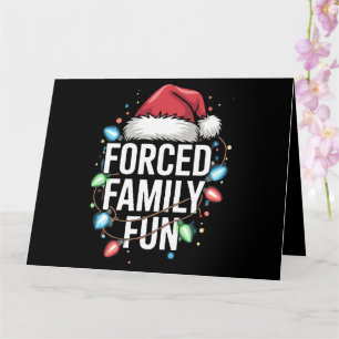 Tarjeta Navidades sarcásticos de familias forzadas diverti