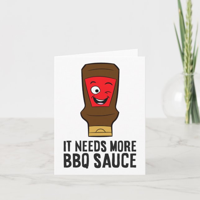 Tarjeta Necesita Más Salsa De Salsa Bbq Graciosa De Bebec (Anverso)
