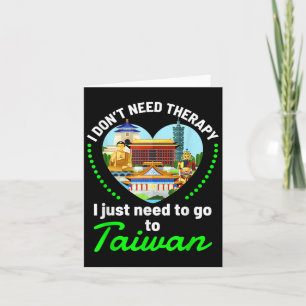 Tarjeta Necesitas Ir A Taiwan Funny Travel Lover Cita Sayi