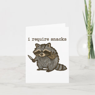 Tarjeta Necesito Snacks Mapache Divertido Snacks de Mapach