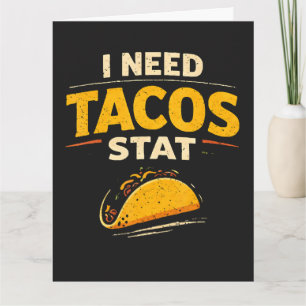 Tarjeta Necesito Tacos Ya