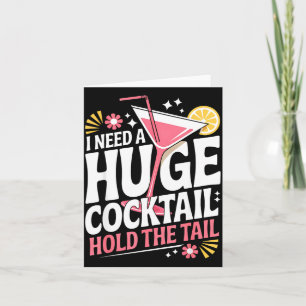 Tarjeta Necesito Un Coctel Enorme Humor Divertido Adulto F