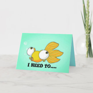 Tarjeta NECESITO VERTE Pescado de Oro Oído Bug