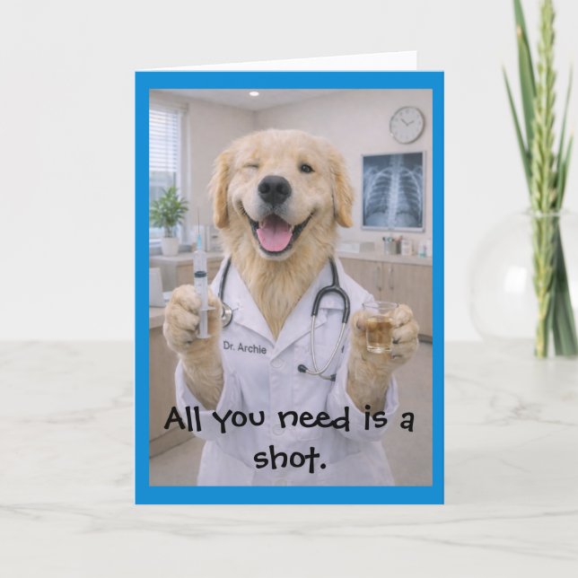 Tarjeta Need a Shot Get Well Card T-1 (Anverso)