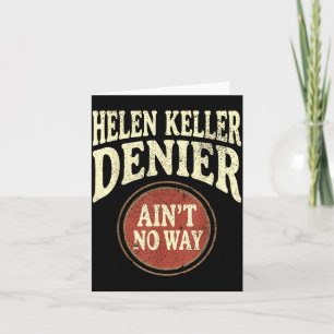 Tarjeta Negador de Helen Keller No Hay Manera Meme Antiguo