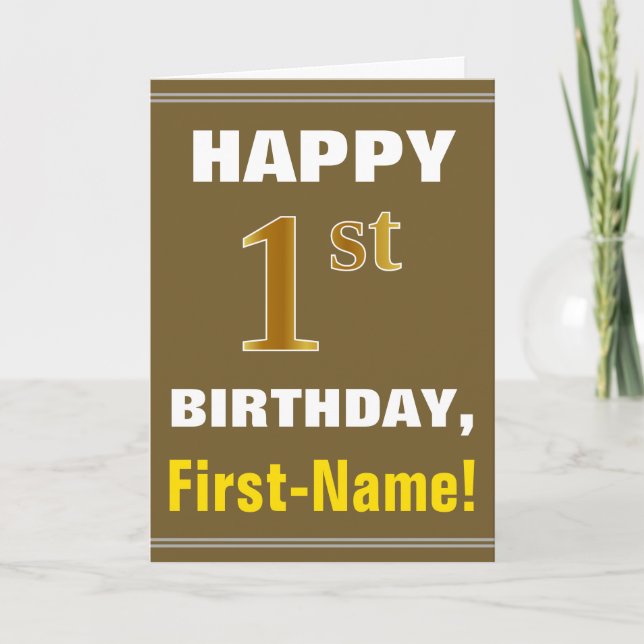 Tarjeta Negrita, Brown, Faux Gold Primer Cumpleaños con Ta (Anverso)