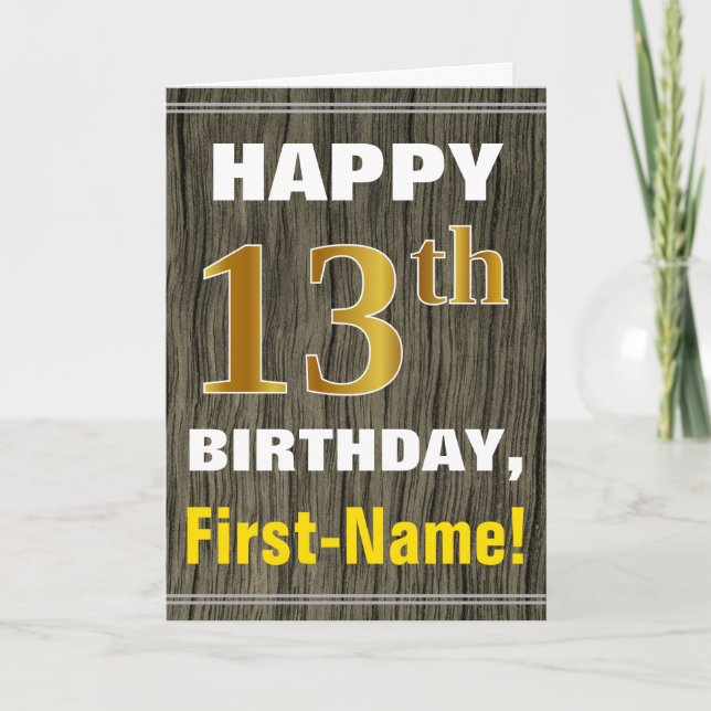 Tarjeta Negrita, Faux Wood, Faux Gold 13th Birthday + Name (Anverso)