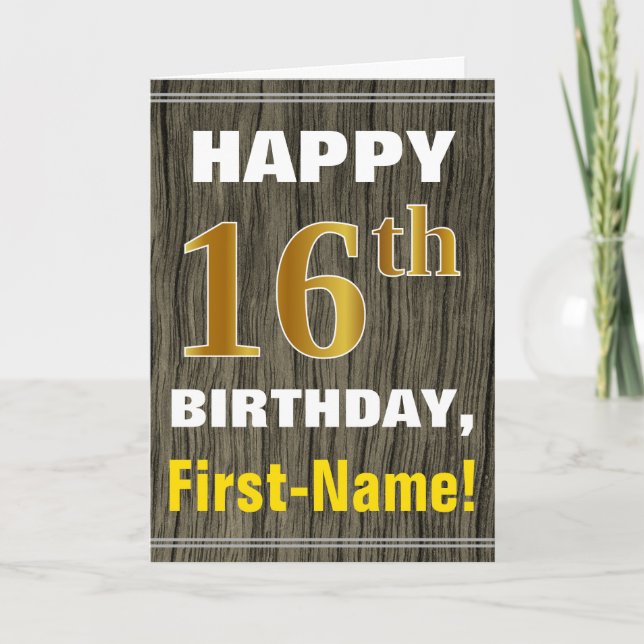 Tarjeta Negrita, Faux Wood, Faux Gold 16th Birthday + Name (Anverso)