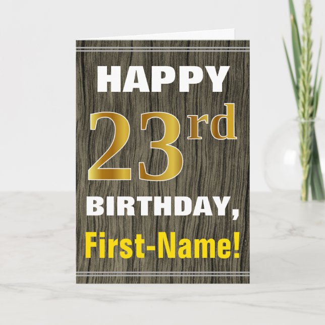 Tarjeta Negrita, Faux Wood, Faux Gold 23rd Birthday + Name (Anverso)
