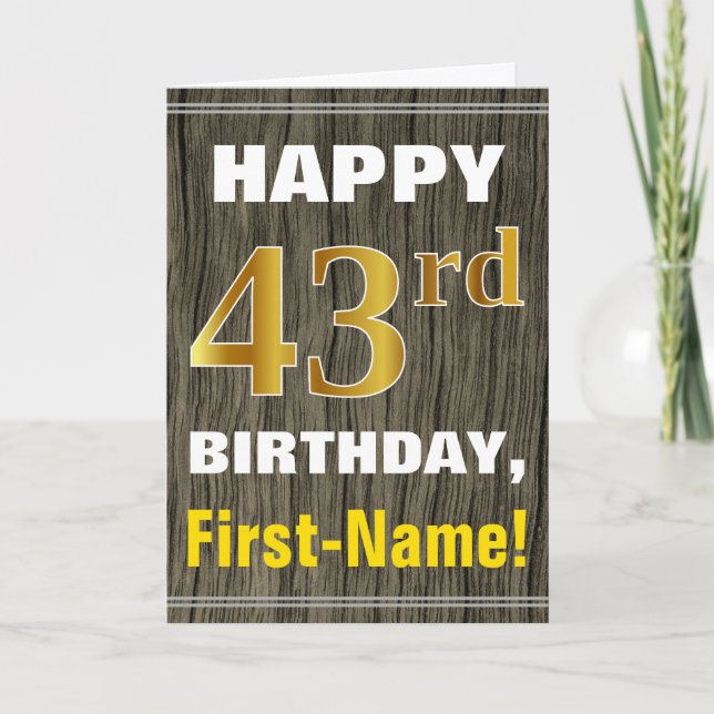 Tarjeta Negrita, Faux Wood, Faux Gold 43rd Birthday + Name (Anverso)