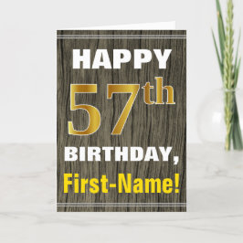 Tarjeta Negrita, Faux Wood, Faux Gold 57th Birthday + Name