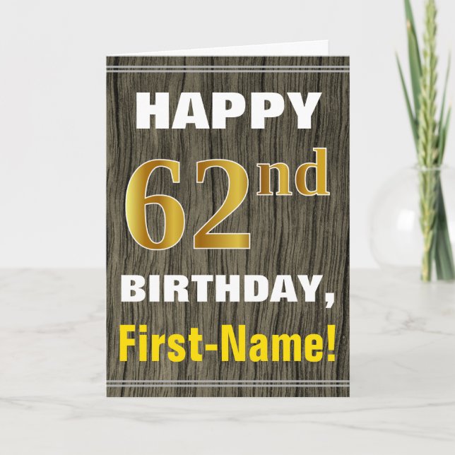 Tarjeta Negrita, Faux Wood, Faux Gold 62nd Birthday + Nomb (Anverso)