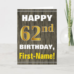 Tarjeta Negrita, Faux Wood, Faux Gold 62nd Birthday + Nomb