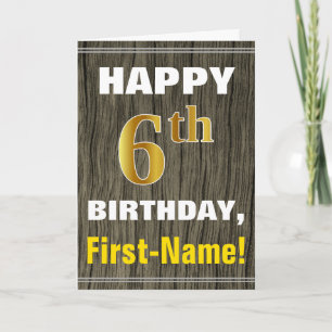 Tarjeta Negrita, Faux Wood, Faux Gold 6Cumpleaños + Nombre