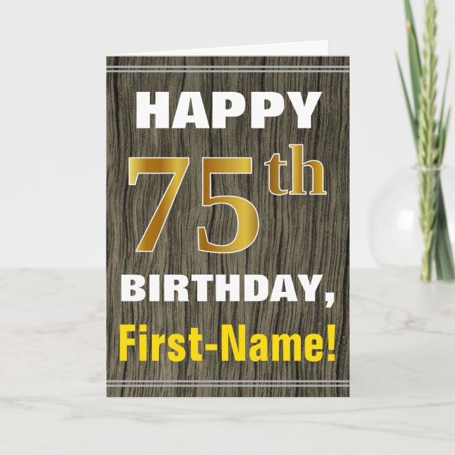 Tarjeta Negrita, Faux Wood, Faux Gold 75th Birthday + Name (Anverso)