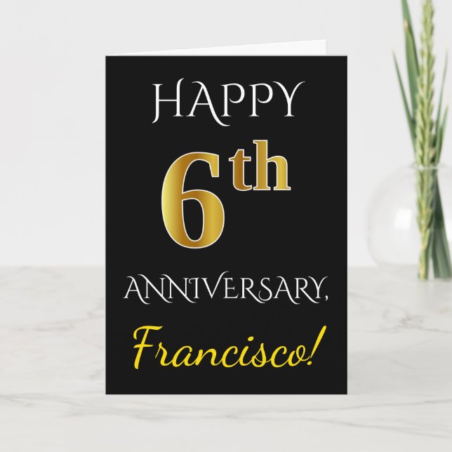 Tarjeta Negro, Faux Gold 6Aniversario Boda + Nombre (Anverso)