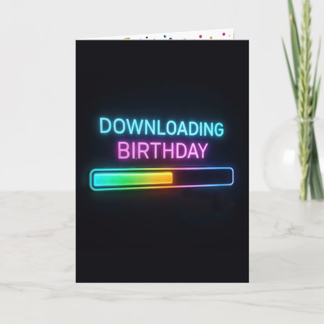 Tarjeta Neon Birthday Computer Downloading Bar (Anverso)