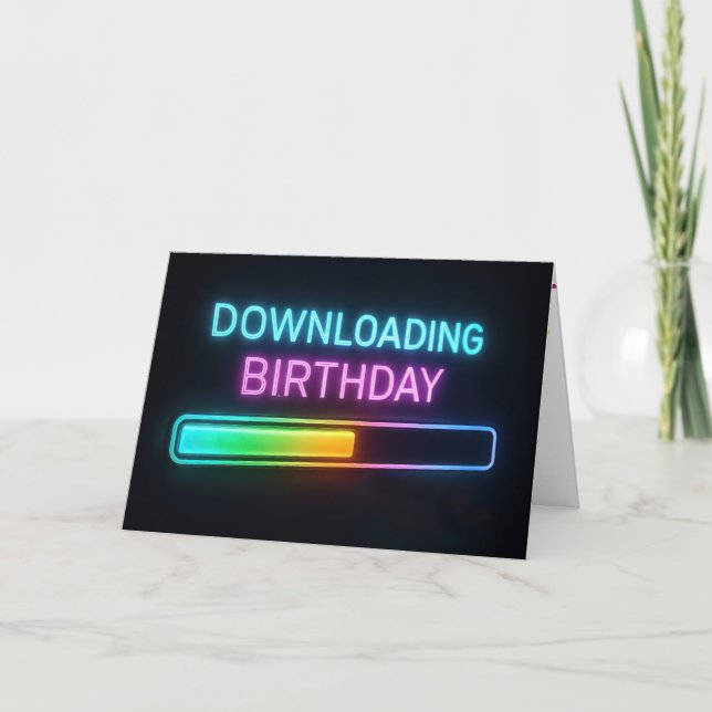 Tarjeta Neon Birthday Computer Loading Bar (Anverso)