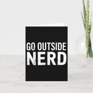 Tarjeta Nerd Go Outside Funny Senderismo Camping Al Aire L