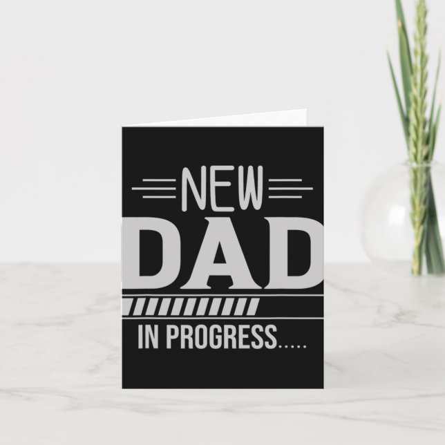 Tarjeta New Dad In Progress Expectant Fathers  (Anverso)