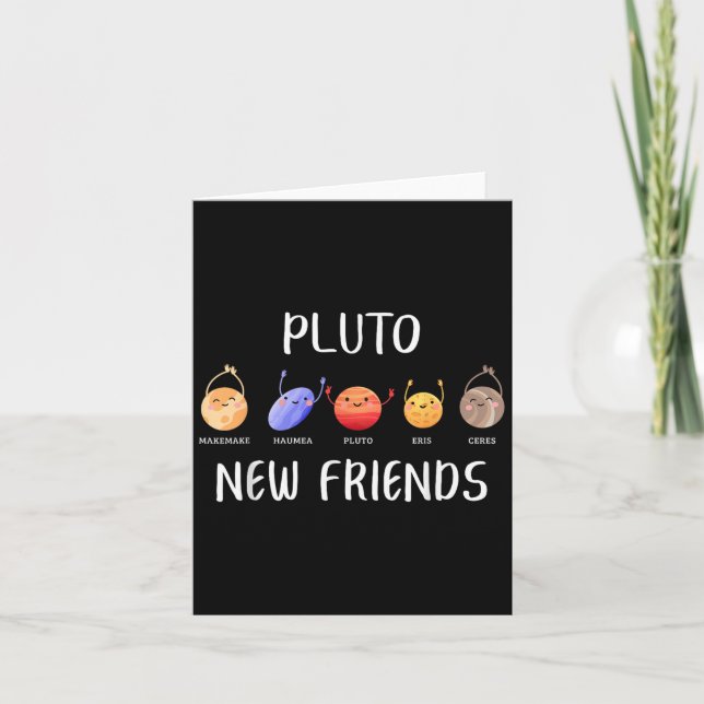 Tarjeta New Friends Dwarf Planets Funny Astronomy Science  (Anverso)