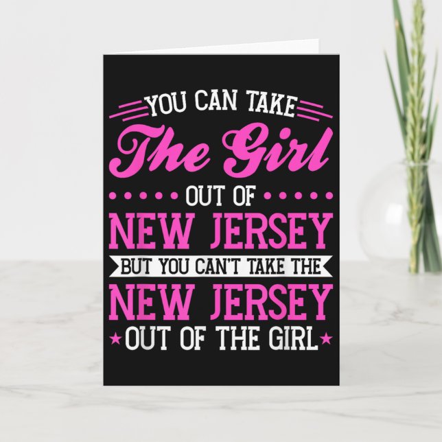 Tarjeta New Jersey Girl Can't Take Out The New Jersey  (Anverso)