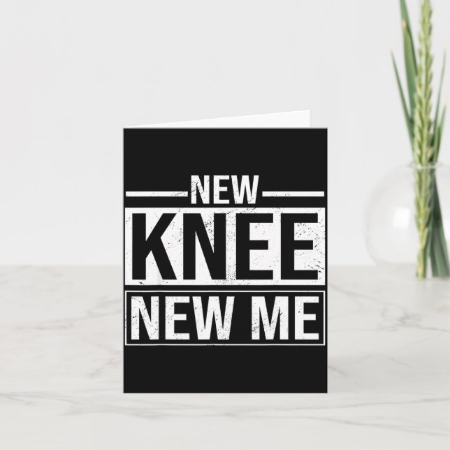 Tarjeta New Knee New Me Funny Knee Replacement Surgery Rec (Anverso)