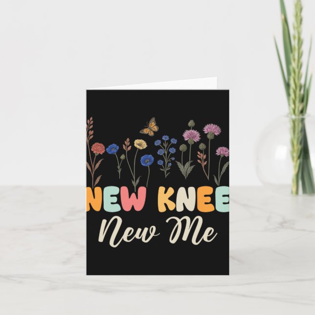 Tarjeta New Knee New Me Funny Knee Surgery Recovery Joke  (Anverso)