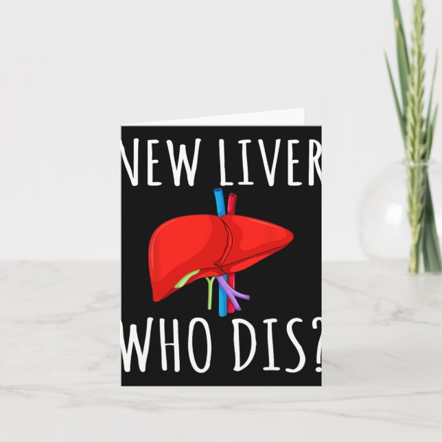 Tarjeta New Liver Who Dis Men Women Liver Transplant Recie (Anverso)